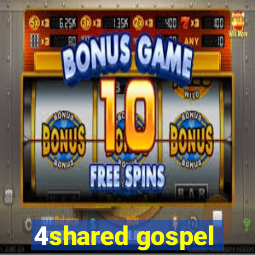 4shared gospel